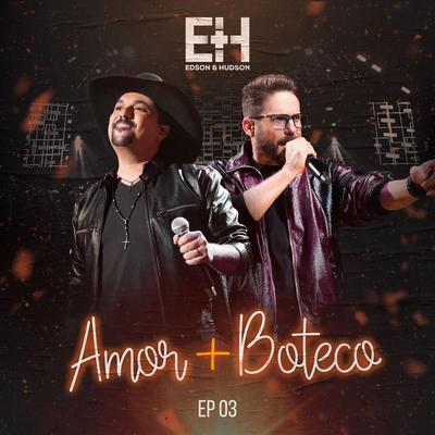 Amor Boteco 3 (Ao Vivo)'s cover