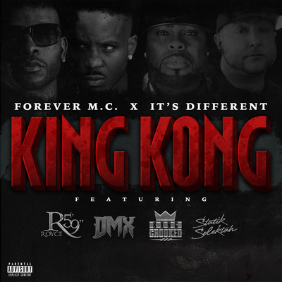 King Kong (feat. DMX, Royce Da 5'9", KXNG Crooked & DJ Statik Selektah)'s cover