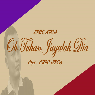 OH TUHAN JAGALAH DIA's cover