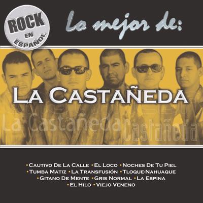 Rock En Espanol - Lo Mejor De La Castañeda's cover