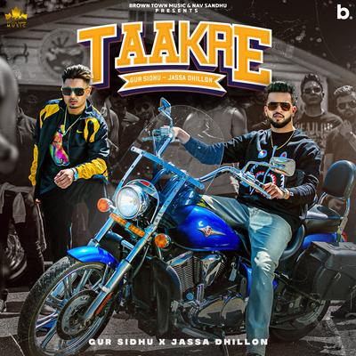 Taakre By Gur Sidhu, Jassa Dhillon's cover