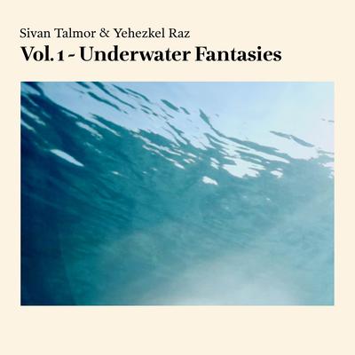 Vol. 1 - Underwater Fantasies's cover