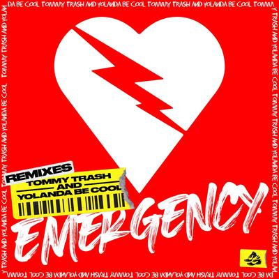 Emergency (Pelvis Moves Remix) By Yolanda Be Cool, Pelvis Moves, Tommy Trash's cover