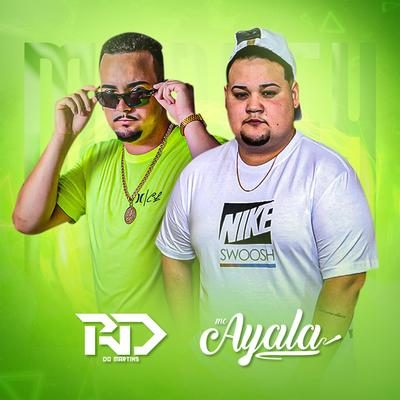 Brota no Martins By DJ RD DO MARTINS, Mc Ayala's cover