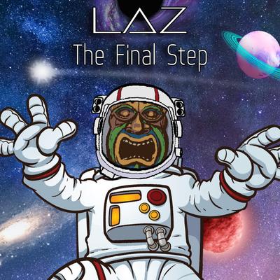 The Final Step By Laz's cover