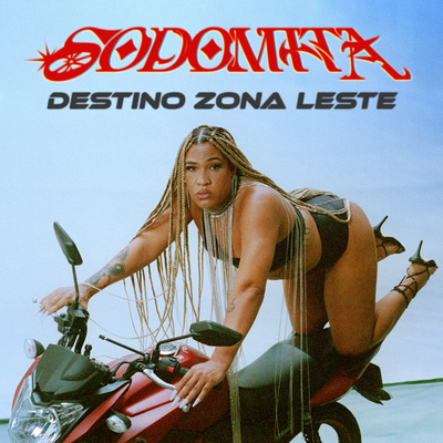 Destino Zona Leste By Sodomita, Caue Gas's cover