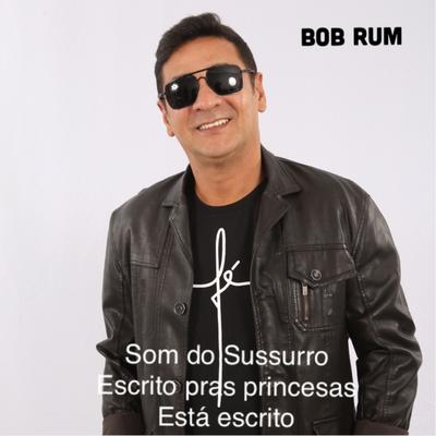 Escrito Pras Princesas By Bob Rum, MC Marcinho's cover