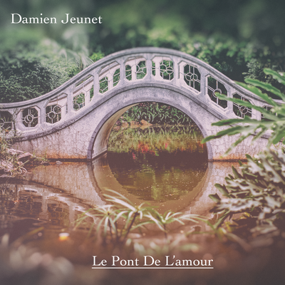 Le Pont De L'amour By Damien Jeunet's cover