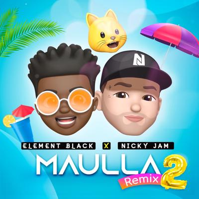 Maulla (Remix 2) By Element Black, Nicky Jam's cover