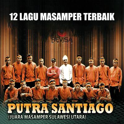 Lagu Terbaik Putra Santiago's cover