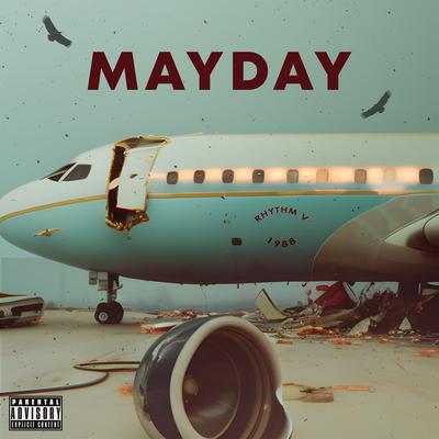 Mayday By Rhythm V, Ro's cover