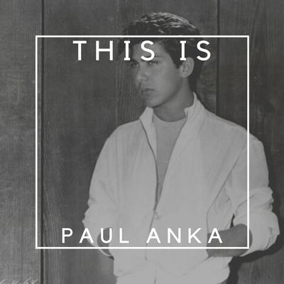 This Is Paul Anka's cover