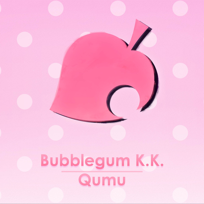 Bubblegum K.K. (From "Animal Crossing: New Leaf") By Qumu's cover