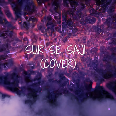 Sur Se Saji's cover