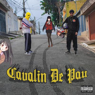 Cavalin De Pau By Dragon Boys's cover