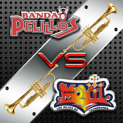 Banda Movil vs Banda Pelillos's cover