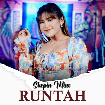 Runtah By Shepin Misa's cover