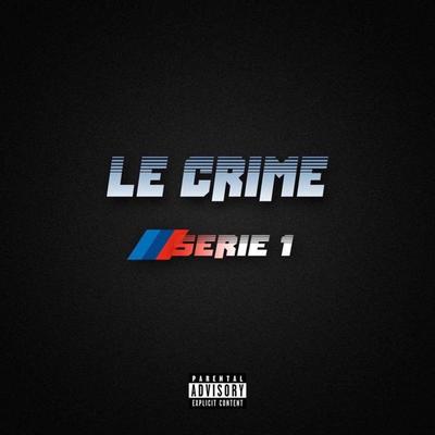 Le Crime's cover