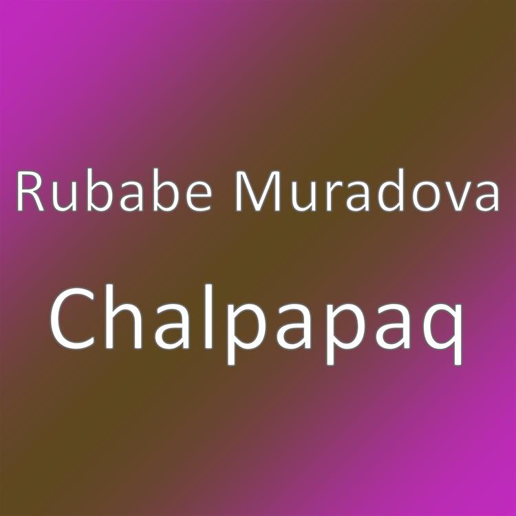 Rubabe Muradova's avatar image