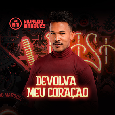 Devolva Meu Coração By Nivaldo Marques's cover