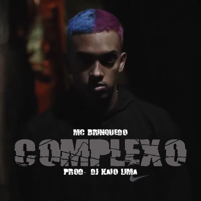 Complexo By Mc Brinquedo's cover