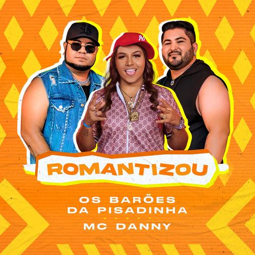 Romantizou Os Barões Da Pisadinha's cover