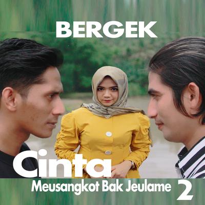 CINTA MEUSANGKOT BAK JEULAME 2's cover