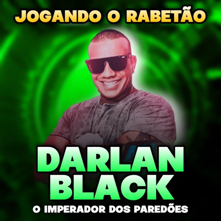 Darlan Black o Imperador Dos Paredões's avatar image