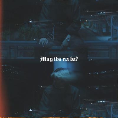 May Iba Na Ba?'s cover