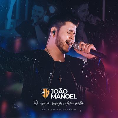 O Amor Sempre Tem Volta (Ao Vivo em Goiânia), Ep. 1's cover