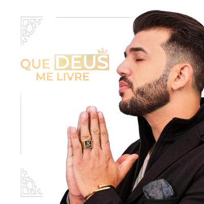 Que Deus Me Livre (Acústico)'s cover