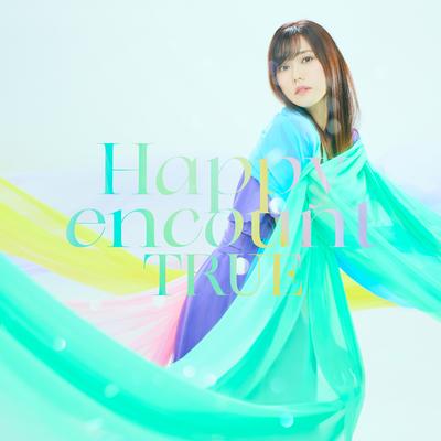 Happy encount By TRUE's cover