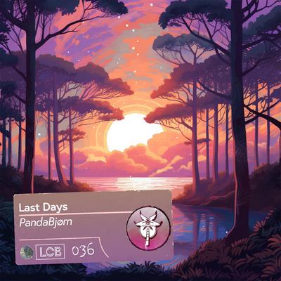 Last Days By PandaBjørn, La Cinta Bay's cover