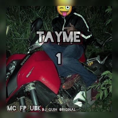 O Tayme By MC FP UBK's cover