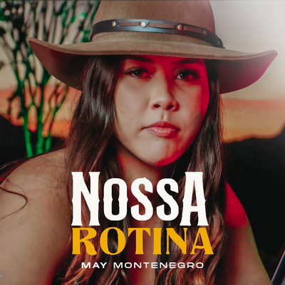 Nossa Rotina By May Montenegro's cover