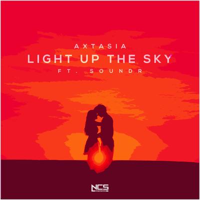 Light Up The Sky By Axtasia, SOUNDR's cover