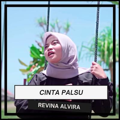 Cinta Palsu By Revina Alvira's cover
