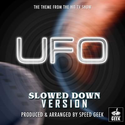 UFO Main Theme (From ''UFO'') (Slowed Down)'s cover