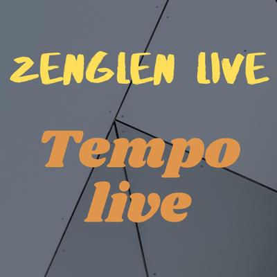 Zenglen Live's cover