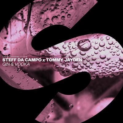 Gin & Vodka By Tommy Jayden, Steff da Campo's cover