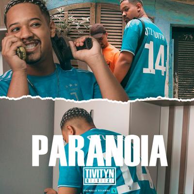 Paranoia By Tivityn's cover