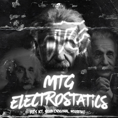 MTG ELECTROSTATICS By Mc Pikachu, MC Denny, DJ Silva Original, DJ NEGRESKO, DJ K7's cover
