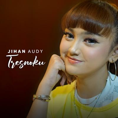 Jihan Audy's cover