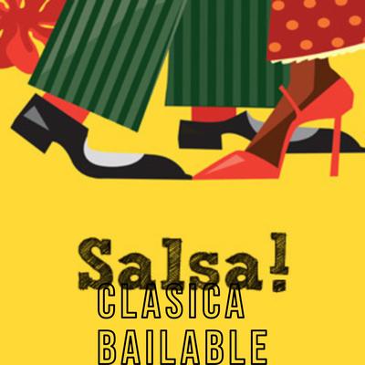 Salsa clásica bailable's cover