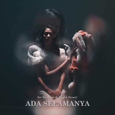 Ada Selamanya By For Revenge, Fiersa Besari's cover