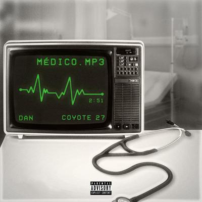 Médico By ÉoDan, Coyote 27's cover
