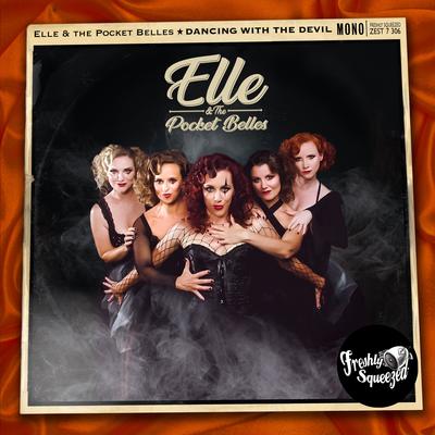 Dancing with the Devil By Elle & The Pocket Belles's cover