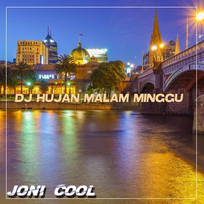 DJ Hujan Malam Minggu's cover