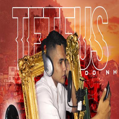 Pai Dela Deu um Iphone By MC Teteus Do NH's cover