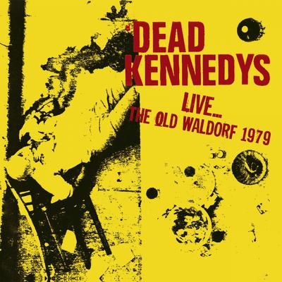 Live... The Old Waldorf, San Francisco, 25 Oct 79 (Remastered)'s cover